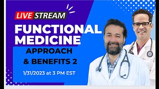 The Unique Approach and Benefits of Functional Medicine 2