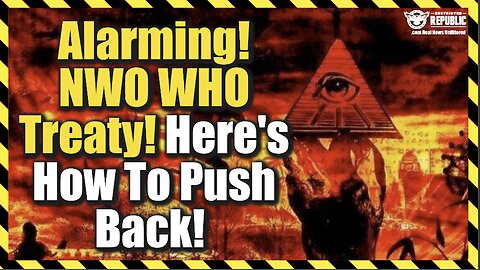 ALARMING! NWO WHO Treaty! Here’s How To Push Back! (Laura Thompson)