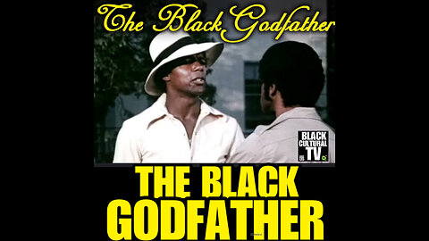 BCTV #73 THE BLACK GODFATHER