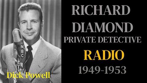 Richard Diamond 53-06-21 (144) Missing Night Watchman