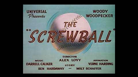 Woody Woodpecker 07 The Screwdriver (1943)