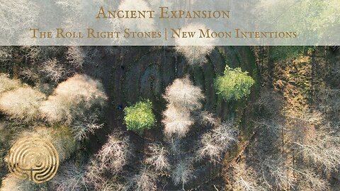 Integrating at The Roll Right Stones | New Moon Intentions for 2023 | Ancient Expansion
