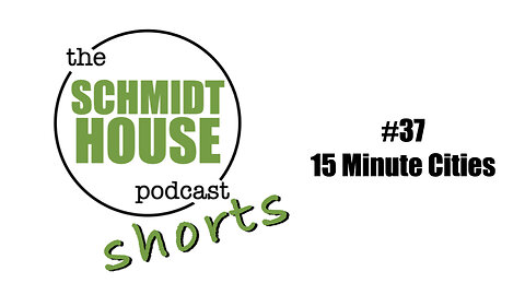Shorts #37 15 Minute Cities