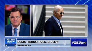 Why Are the Dems Hiding Biden?