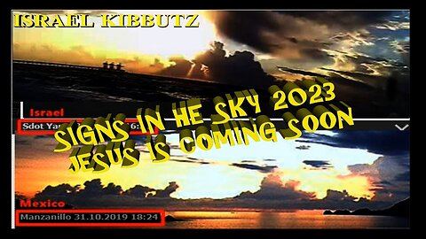 2023 His Kingdom Come - Signs in the Sun, Moon, Stars and Clouds Jesus Is Coming Soon