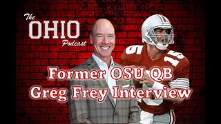 Interview With Former Ohio State QB Greg Frey