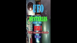 UFO Mysteries Episode 3 - LIVE - With Special Guests