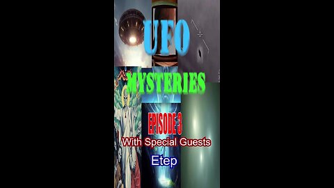 UFO Mysteries Episode 3 - LIVE - With Special Guests