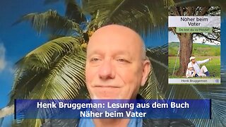 Lesung: Näher beim Vater - Henk Bruggeman (Dez. 2021)