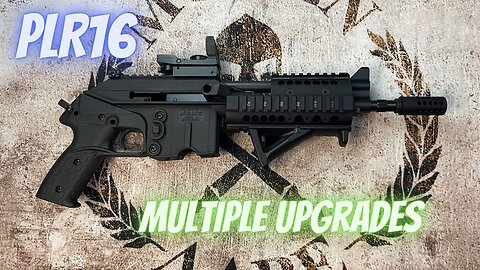 Kel Tec PLR16 Best upgrades. How to install upgrades.