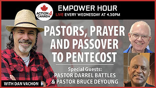Pastors Prayer And Passover To Pentecost With Pastor Dan Vachon, May 8, 2024