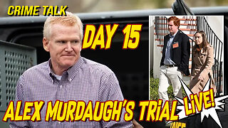 Watch LIVE: Alex Murdaugh's 15th Trial Day!