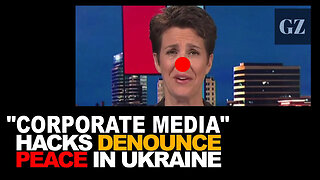 Corporate Media Hacks Denounce Ukraine Negotiations