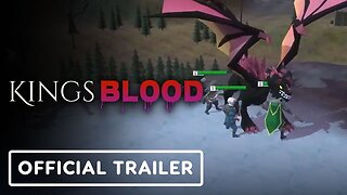 Kingsblood: Official Gameplay Trailer