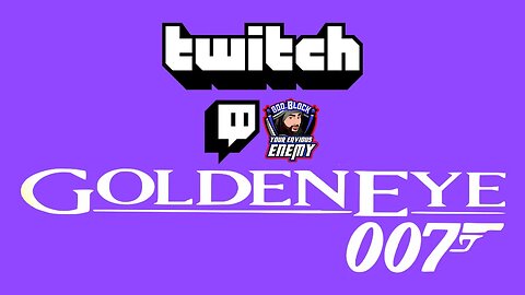 🔴Goldeneye 64 for Nintendo Switch: For England James?