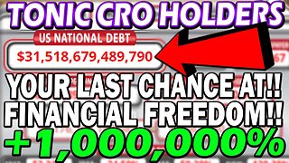TECTONIC CRONOS HOLDERS THIS IS YOUR FINAL CHANCE AT FINANCIAL FREEDOM!! 🔥TONIC BREAKING NEWS!!
