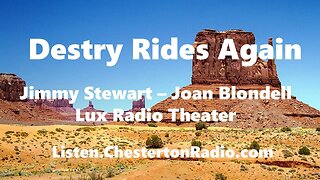 Destry Rides Again - Jimmy Stewart - Joan Blondell - Lux Radio Theater