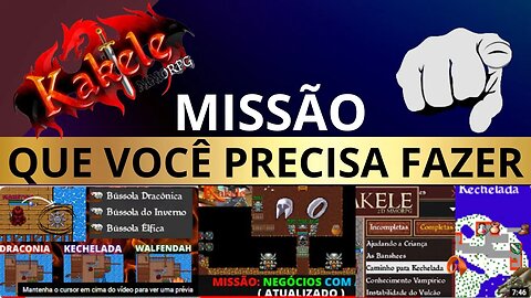 KAKELE : MISSÕES QUE VOCÊ PRECISA FAZER