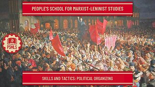 Political Organizing - PSMLS Class