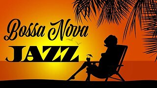 Relaxing Bossa Nova - Brazilian Jazz #nocopyrightmusic #bossanova #relaxingmusic