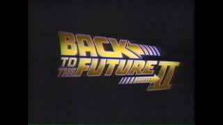 BACK TO THE FUTURE PART II (1989) TV Commercial & VHS Promo [#VHSRIP #backtothefuturepart2VHS]