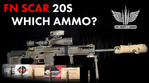 FN SCAR 20s - Which ammo is best? Ep1.