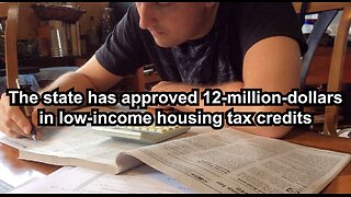 The state has approved 12-million-dollars in low-income housing tax credits