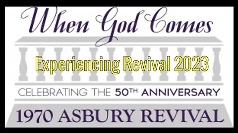 Experiencing Revival Asbury College