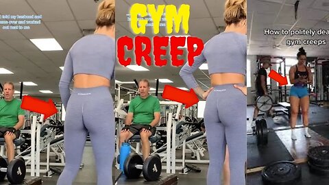 Creepy men should be arrested compilation tiktok gym #gymcreeps #gymcreep #gymmemes