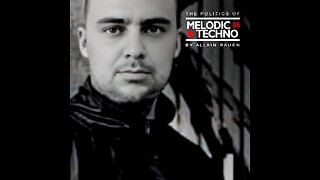 ALLAIN RAUEN - THE POLITICS OF MELODIC TECHNO 06