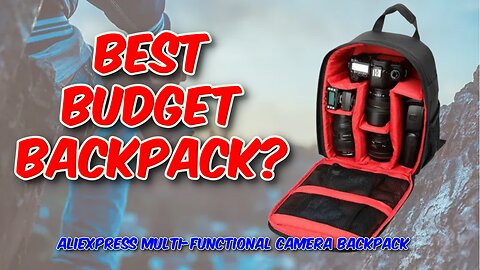 AliExpress Multi-functional Camera Backpack Review