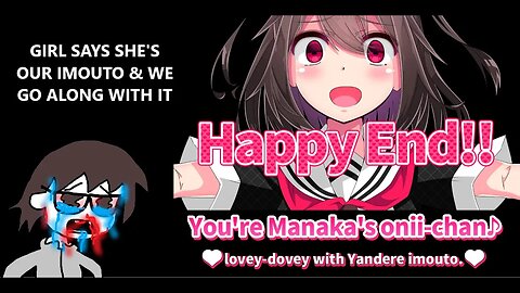 You're Manaka's Onii-chan🎵 🤍lovey dovey with yandere imouto🤍 - Our GF Pretends To Be Our Little Sis
