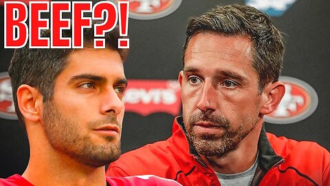 Jimmy Garoppolo and Kyle Shanahan HATED EACH OTHER?! BEEF at END of 49ers Season?!