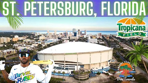 Tropicana Field Tampa Bay Rays Stadium Tour In St. Petersburg Florida | Downtown St. Pete 🌴