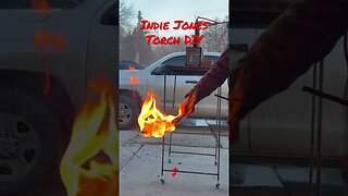 Indie Jones Torch DIY: Forge lighting Ceremony