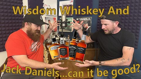 Wisdom Whiskey And Jack Daniel's Can It Be Good?