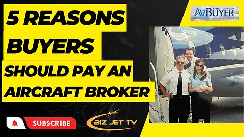 5 Reasons Buyers Should Pay an Aircraft Broker