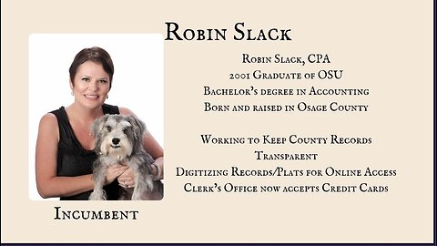 Incumbent Robin Slack for County Clerk