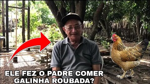 CARVALHO FEZ O PADRE COMER GALINHA ROUBADA ? | POUSADA CARVALHO