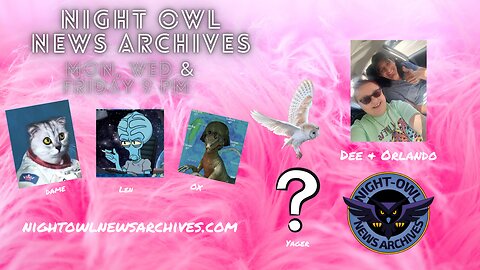 Night Owl News Archives 'Fun Friday Free For All' - 05/03/2024