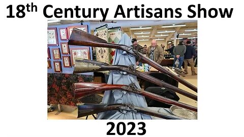 18th Century Artisans Show 2023