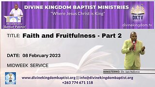 Faith and Fruitfulness - Part 2 (08/02/23)