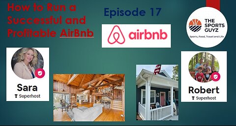 How to Run a Successful and Profitable AirBnb - The Sports Guyz - Episode 17
