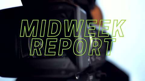 Midweek Report - April 24th, 2024