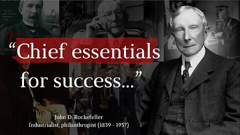 John D Rockefeller Quotes that Will Make You Successful.
