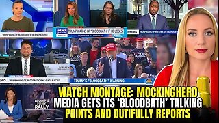 Mockingherd Media Gets Its 'BLOODBATH' Talking Points and Dutifully Reports