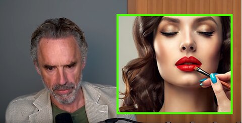 Sexual Selection Is Why Women Wear Makeup! - Jordan Peterson