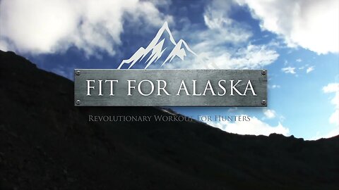 FIT FOR ALASKA Workout #1 Advanced Version | Workout for Hunters, Hunter Fitness, Sheep Shape