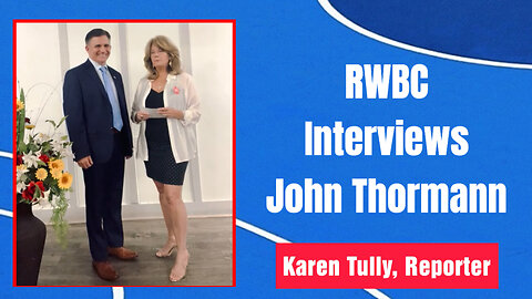 Congressional Candidate, John Thormann, Karen Tully, Reporter