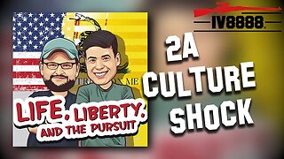 LLP | #68: "2A Culture Shock"
